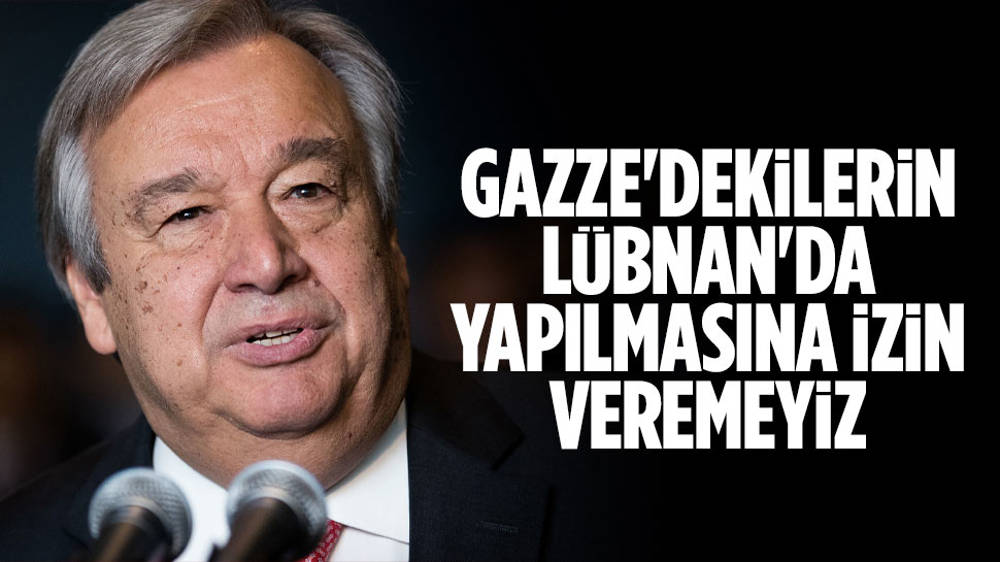 BM: Gazze’dekilerin Lübnan’da tekrarlanmasına izin veremeyiz