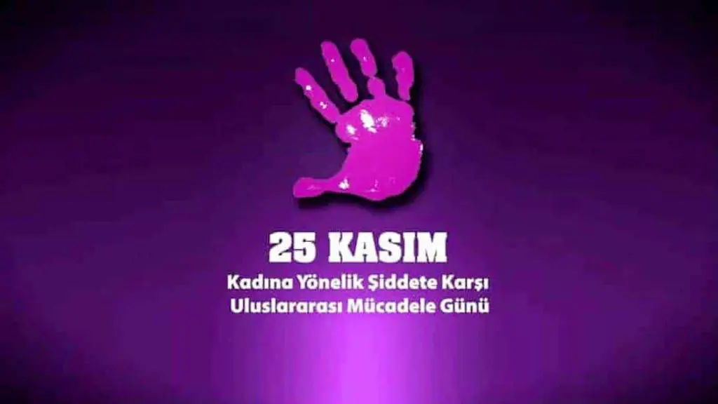 25 Kasım Kadına Yönelik Şiddete Karşı Uluslararası Mücadele Günü: Tarihçesi ve önemi