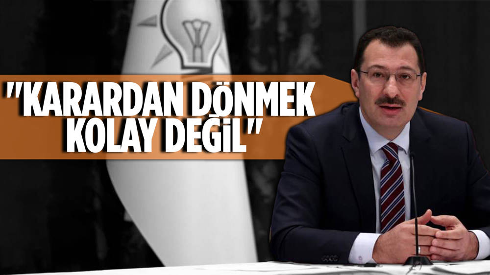 AK Parti'den 'aday listesi' açıklaması 