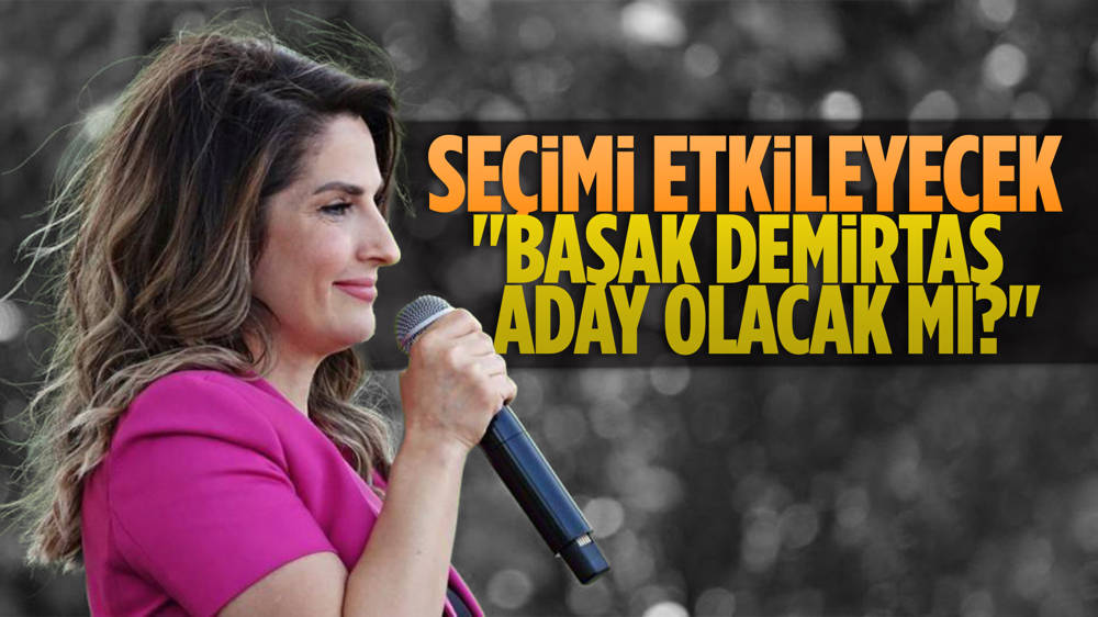 Başak Demirtaş'tan adaylık açıklaması