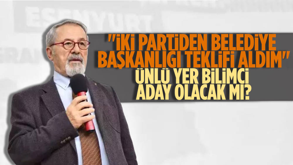 Prof. Dr. Naci Görür'den ''iki partiden belediye başkanlığı teklifi aldım'' çıkışı