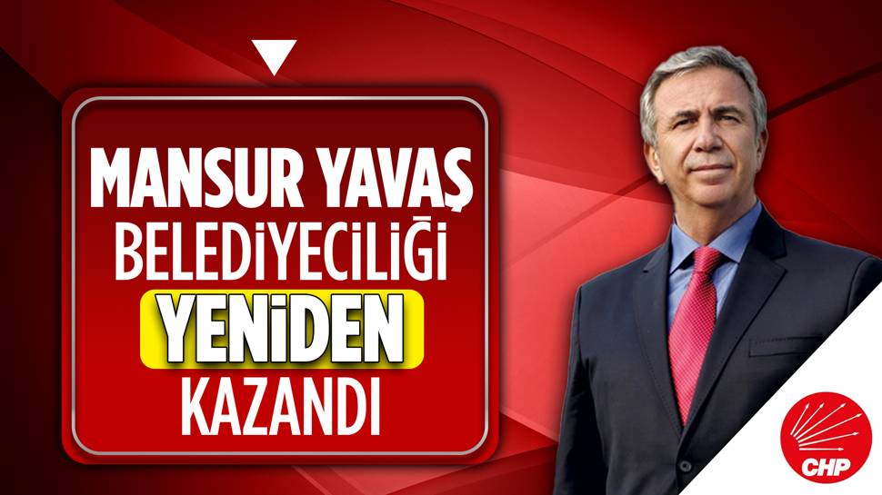 31 Mart'ta Ankara'nın kazananı Mansur Yavaş oldu! 