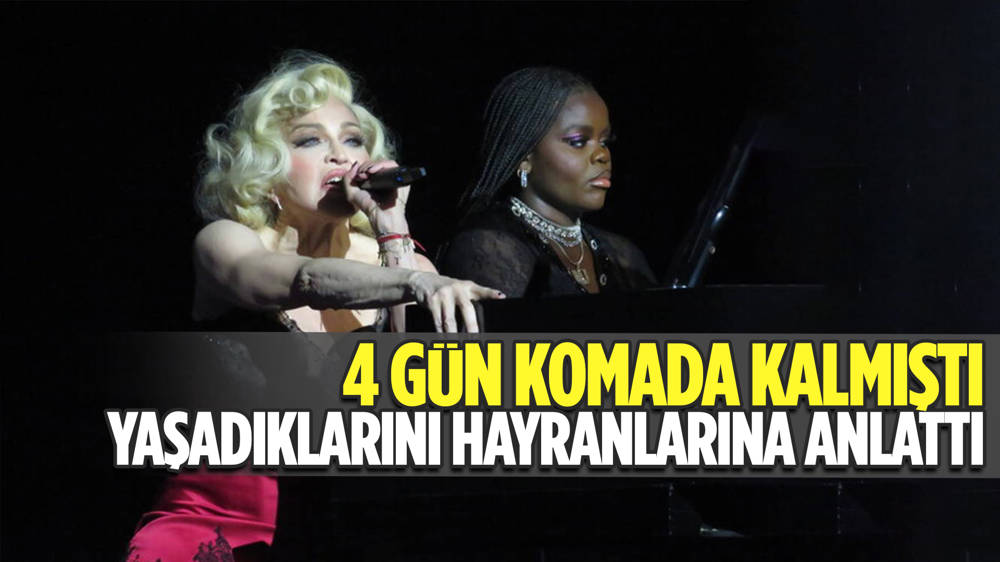 4 gün komada kalan Madonna o günleri anlattı