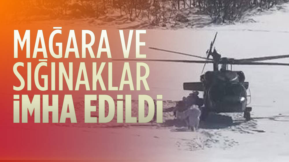 9 ilde mağara ve sığınaklar imha edildi