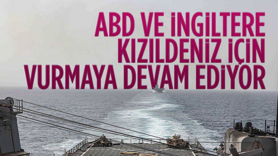 ABD ve İngiliz kuvvetleri Hudeyde'ye saldırı düzenledi