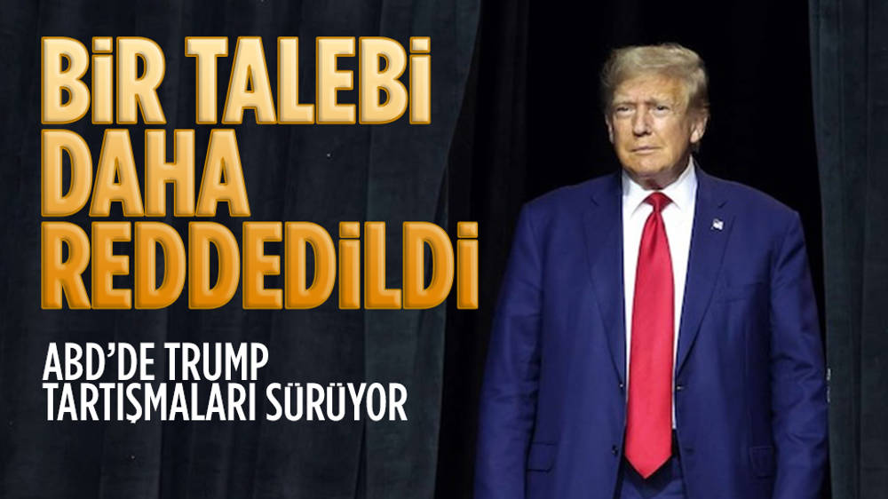 ABD'de seçimler yaklaşırken Donald Trump'ın bir talebi daha mahkeme tarafından reddedildi