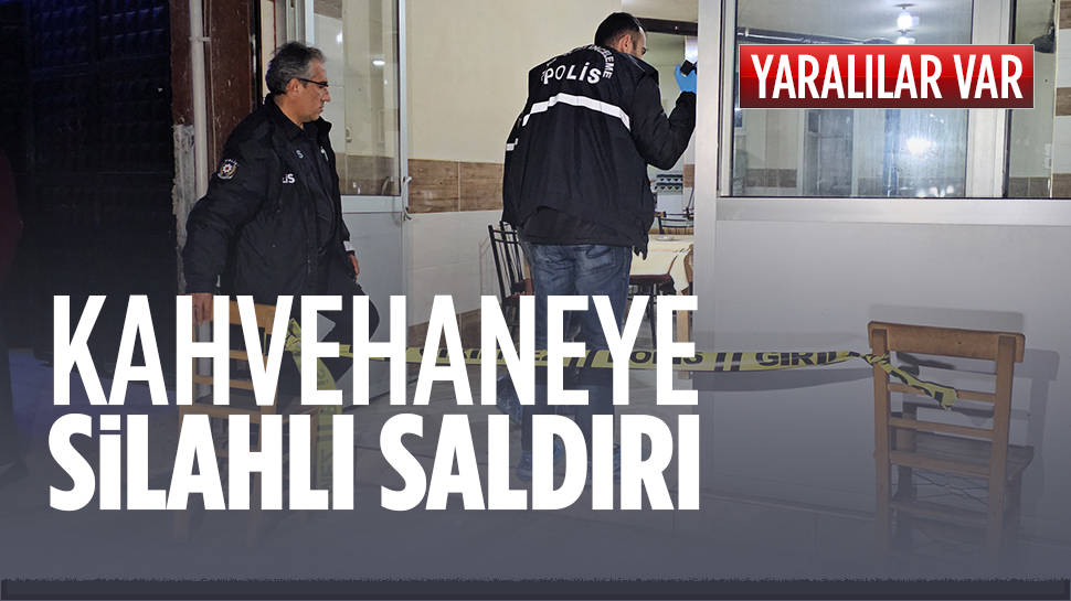 Adana'da, kahvehaneye silahlı saldırı...