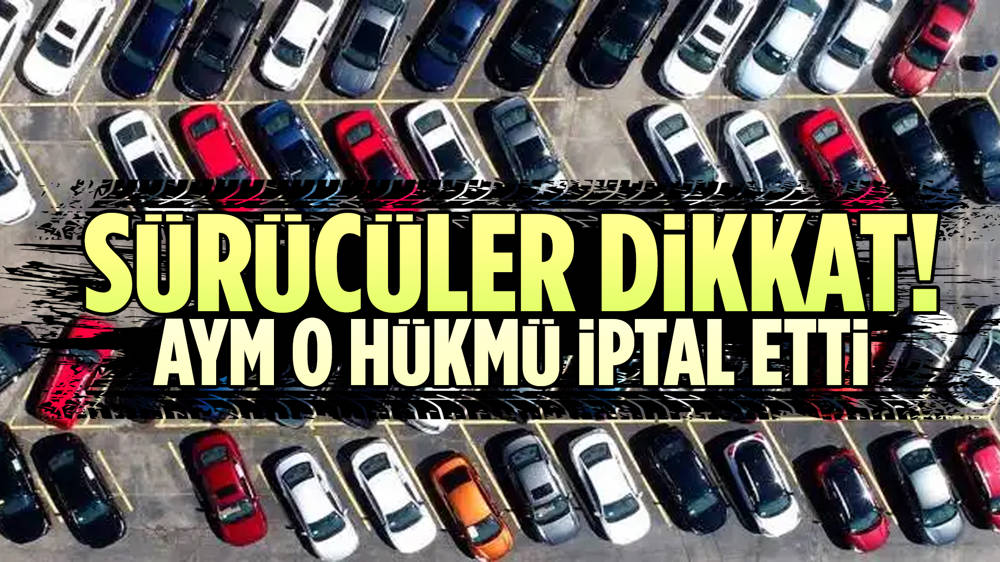 AYM'den araç satışı sonrası sigortanın 15 gün devam etmesi uygulamasına iptal