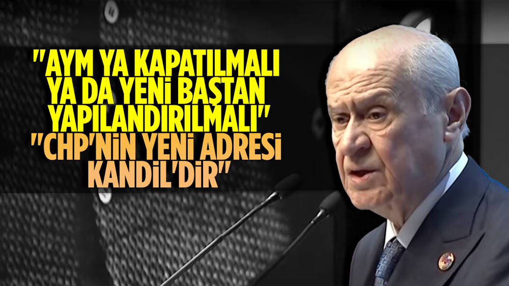 Bahçeli, ''AYM artık milli güvenlik sorunudur''