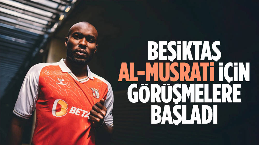 Beşiktaş, Al-Musrati için görüşmelere başladı