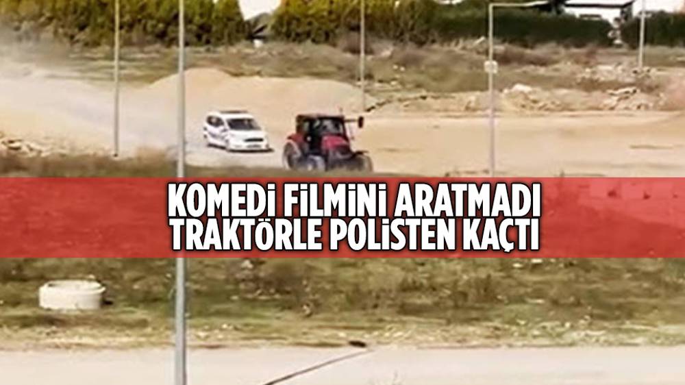 Dur ihtarına uymayan traktör sürücüsüyle polisin kovalamacası sosyal medyada gündem oldu