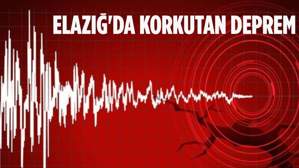 Elazığ'da korkutan deprem!