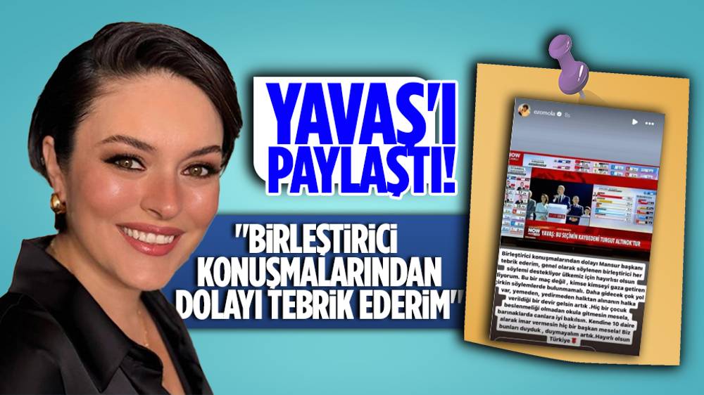 Ezgi Mola'dan Mansur Yavaş paylaşımı!