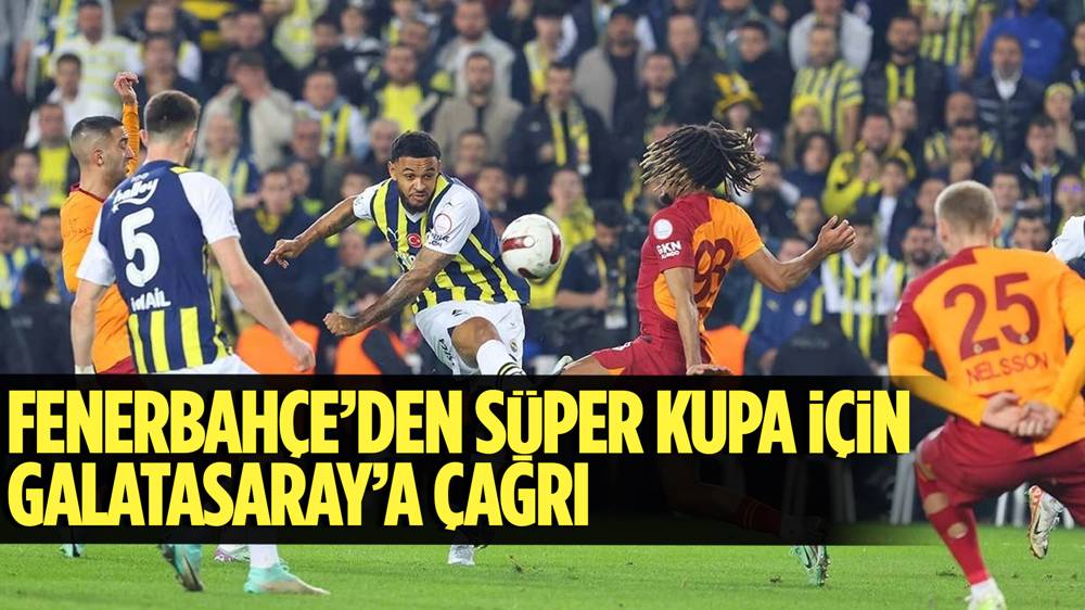 Fenerbahçe’den Galatasaray’a Süper Kupa’da “”yabancı hakem” çağrısı