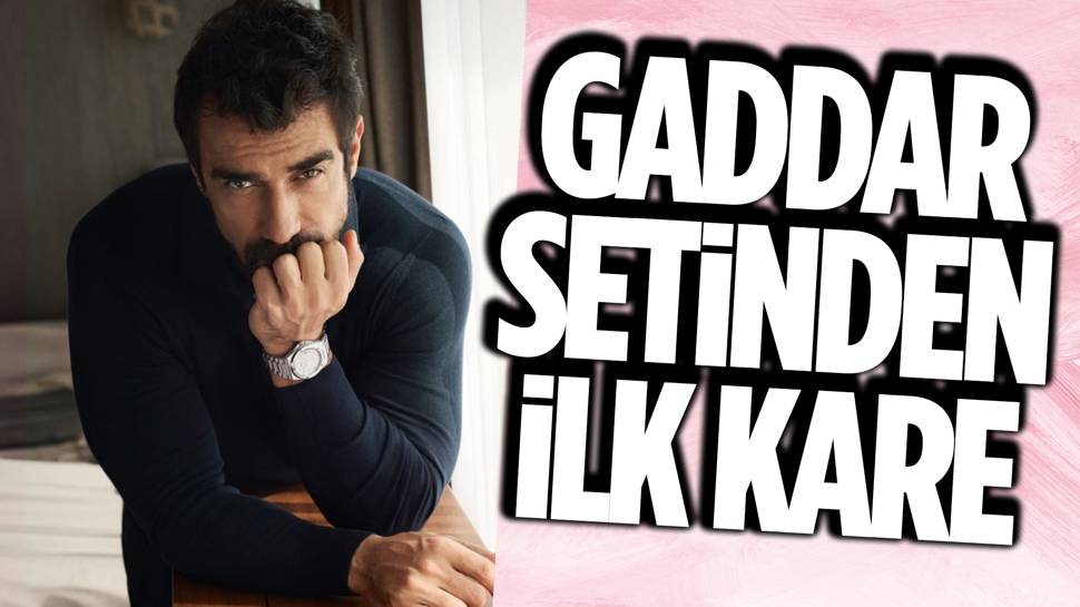 Gaddar dizisine dahil olan İbrahim Çelikkol'dan ilk kare!