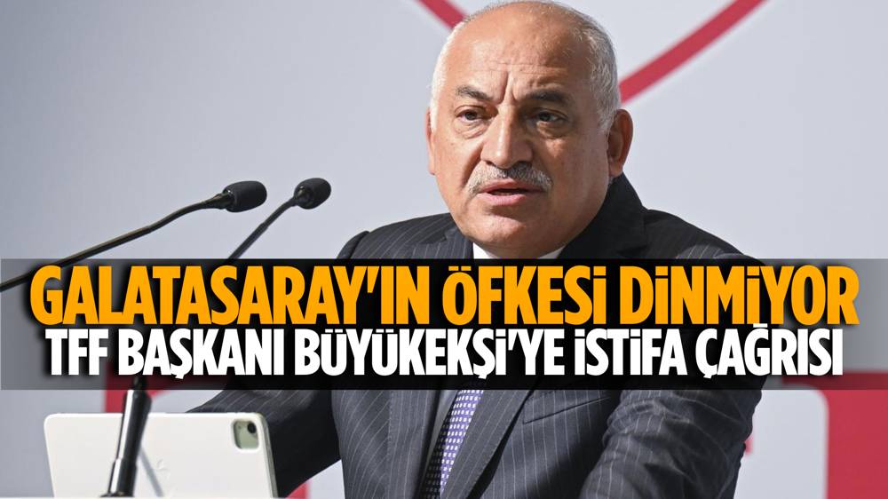 Galatasaraydan TFF başkanı Mehmet Büyükekşi'ye istifa çağrısı