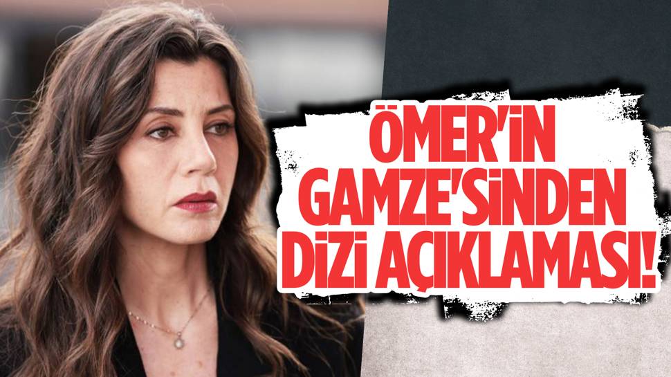 Gökçe Bahadır, Ömer dizisinin final yapacak olmasıyla ilgili konuştu!