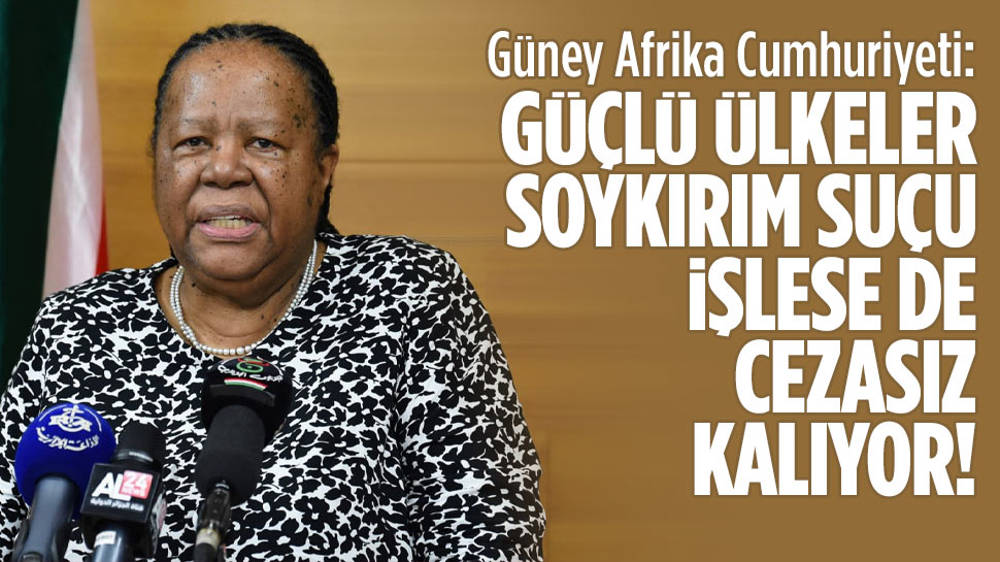 Güney Afrika Cumhuriyeti: Güçlü ülkeler soykırım işlese de cezasız kalıyor