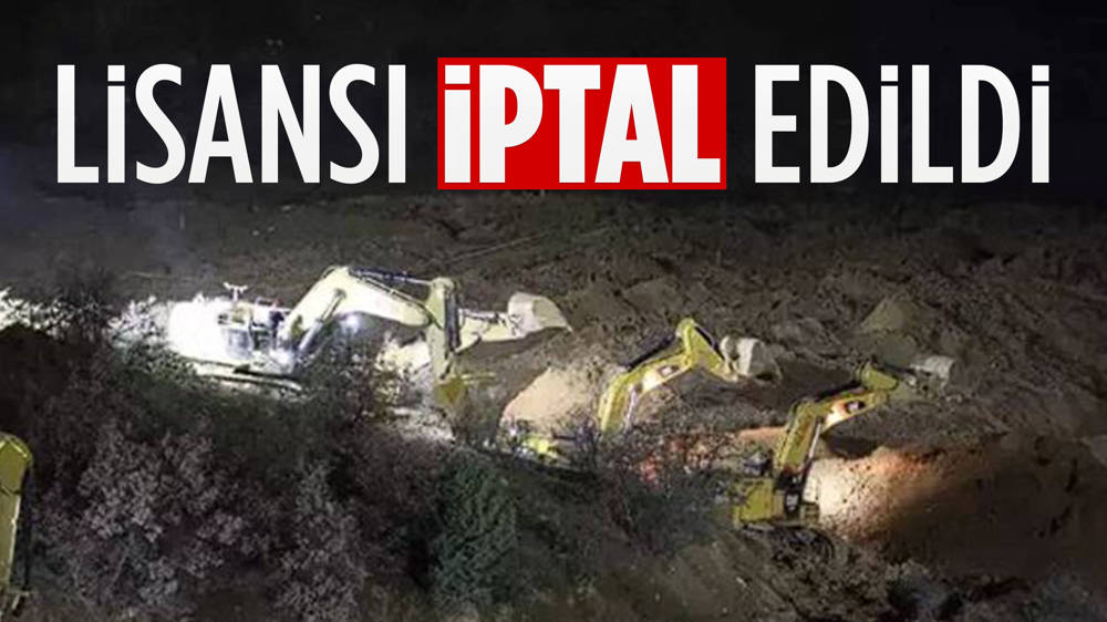 İliç’teki maden kazası sonrası Anagold Madenciliğin lisansı iptal edildi