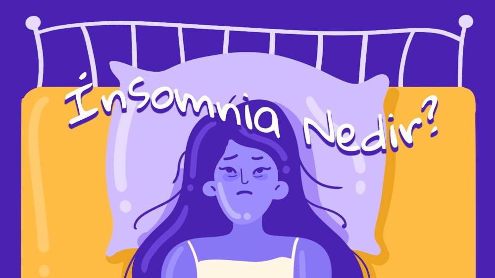 İnsomnia nedir?