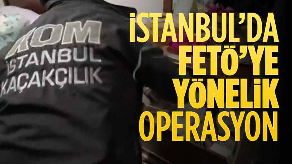 İstanbul'da FETÖ operasyonu! Gözaltılar var...