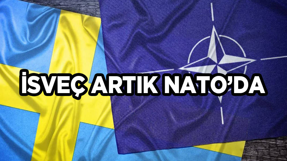  İsveç resmen NATO'ya katıldı