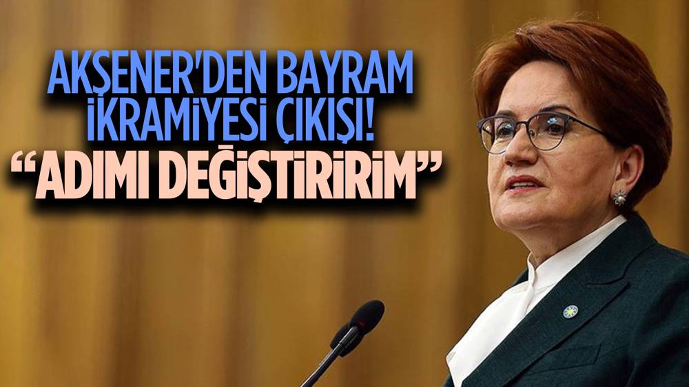 İYİ Parti Lideri Meral Akşener'den 'emekli ikramiyesi' açıklaması! '