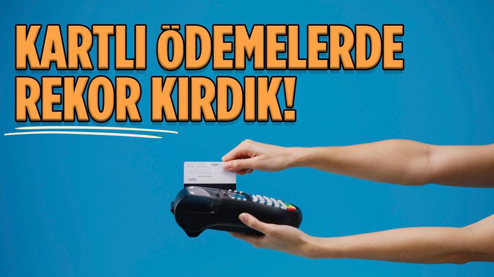 Kredi kartıyla ödemeler yüzde 127 arttı