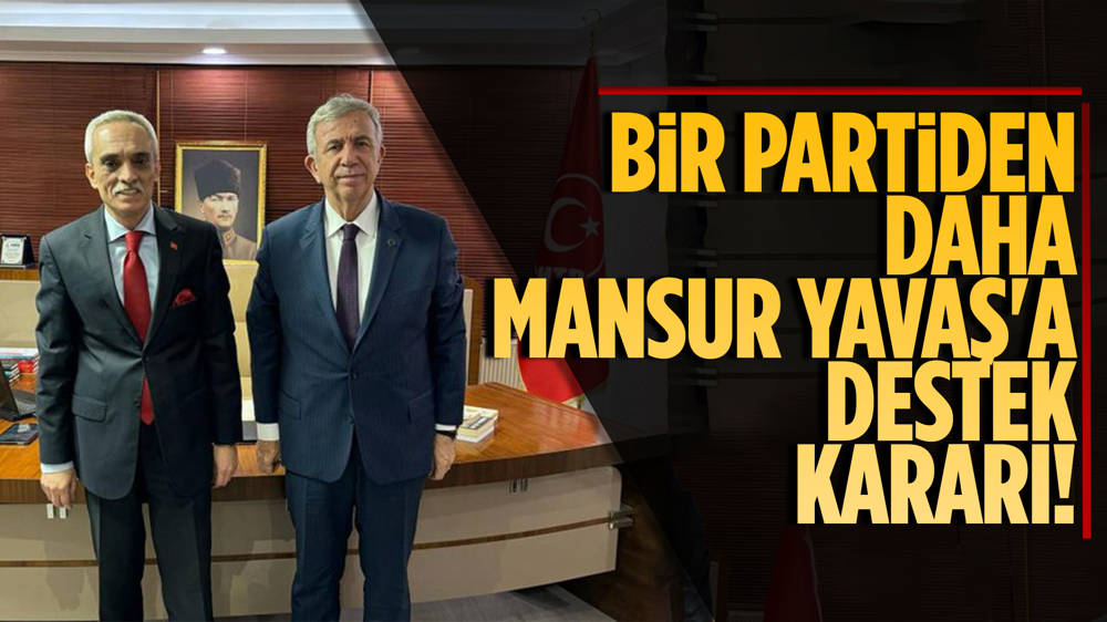 Milliyetçi Türkiye Partisi'nden Mansur Yavaş'ı destekleme kararı! 