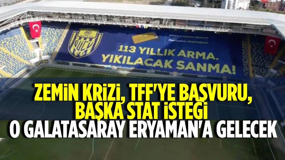 MKE Ankaragücü Galatasaray maçı ne zaman? 