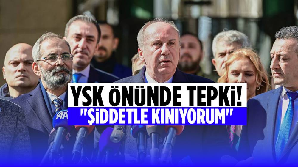 Muharrem İnce, YSK'nin önünde açıklama yaptı!