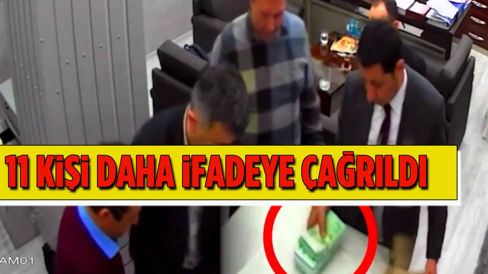 'Para sayma' soruşturmasında 11 şüpheli daha ifadeye çağrıldı