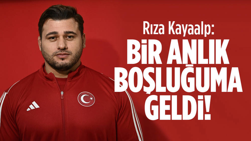 Rıza Kayaalp: Bir anlık boşluğuma geldi