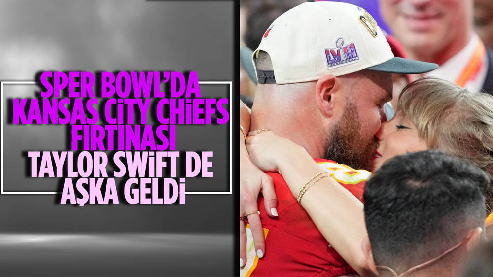 Super Bowl'da Kansas City Chiefs şampiyon oldu