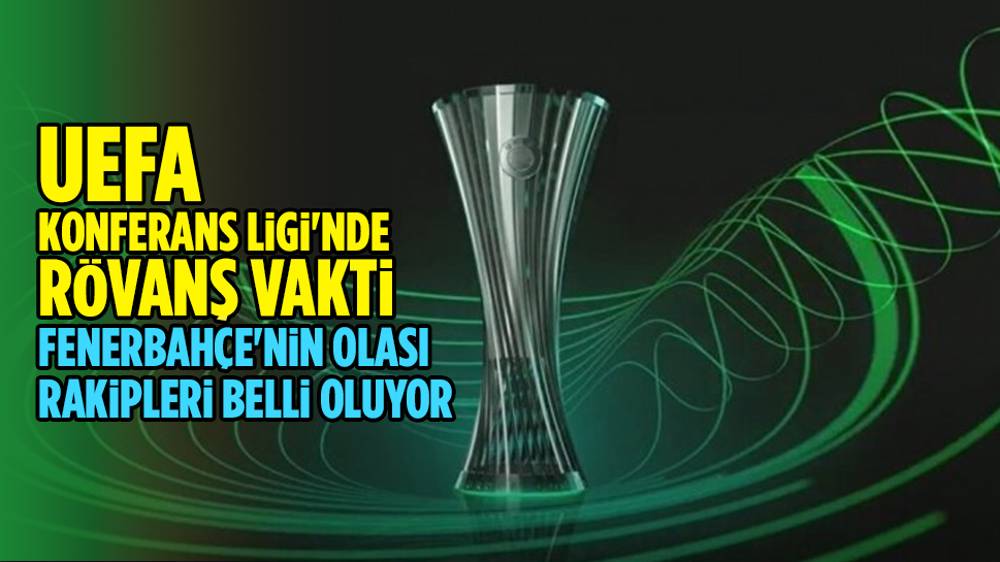 UEFA Avrupa Konferans Ligi'nde play-off turu rövanş maçları yarın başlayacak