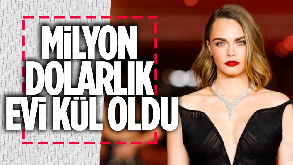 Ünlü model Cara Delevingne'in evi yandı