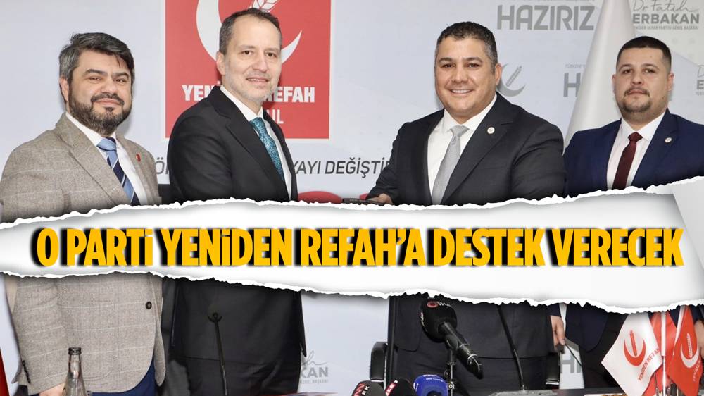 Yerli ve Milli Parti'den Yeniden Refah'a Destek