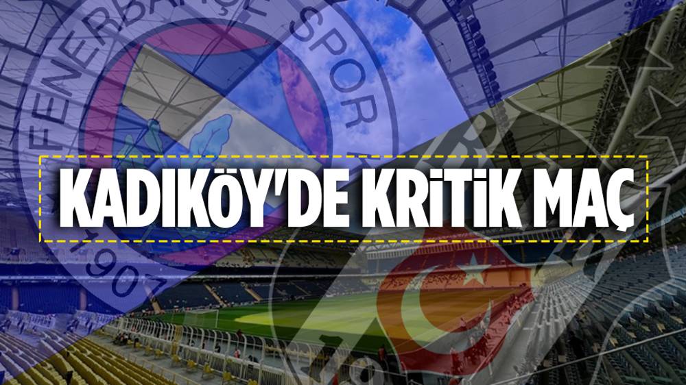 Fenerbahçe-Beşiktaş derbisi ne zaman? 