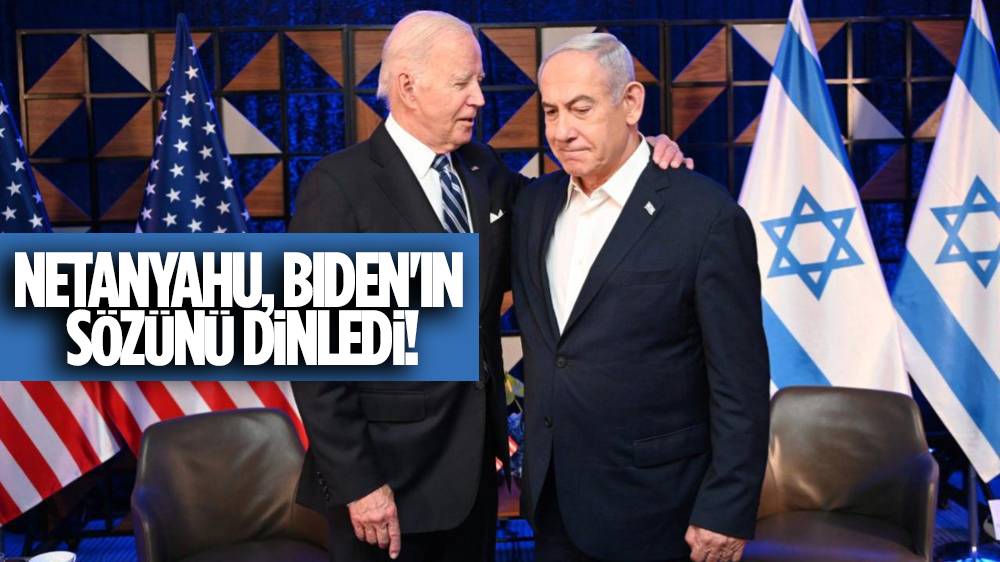 Joe Biden, Netanyahu'yu ikna etti! 