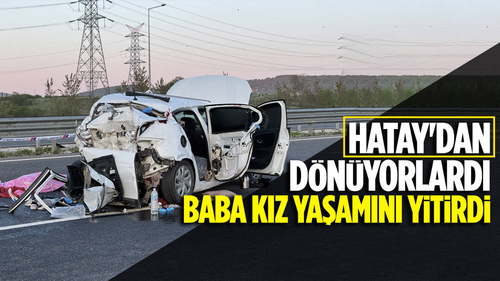 Kuzey Marmara Otoyolu'nda kaza; 2 ölü, 4 yaralı