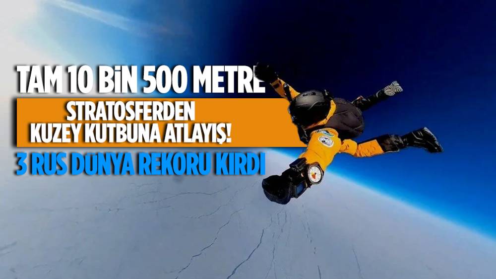 Üç Rus, stratosferden Kuzey Kutbu'na paraşütle atlayarak dünya rekoru kırdı