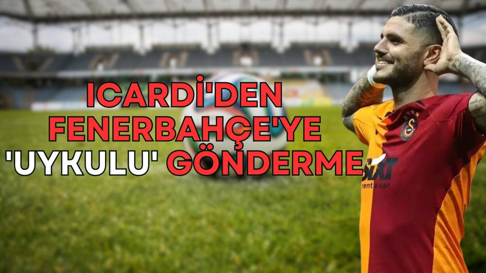 Fenerbahçe beraberliği sonrası Icardi'den ses getiren paylaşım