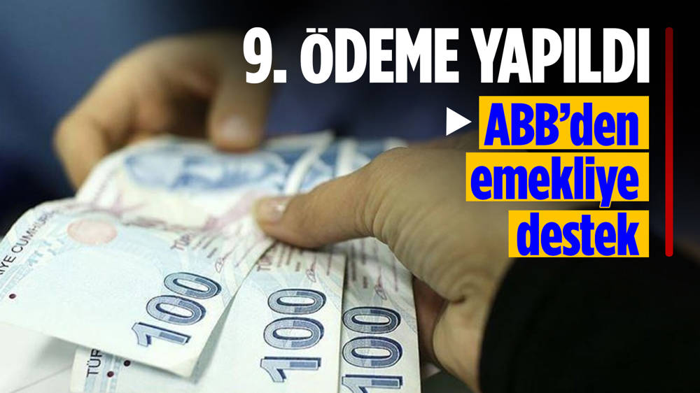 Ankara Büyükşehir Belediyesi’nden (ABB) emeklilere 9. destek ödemesi