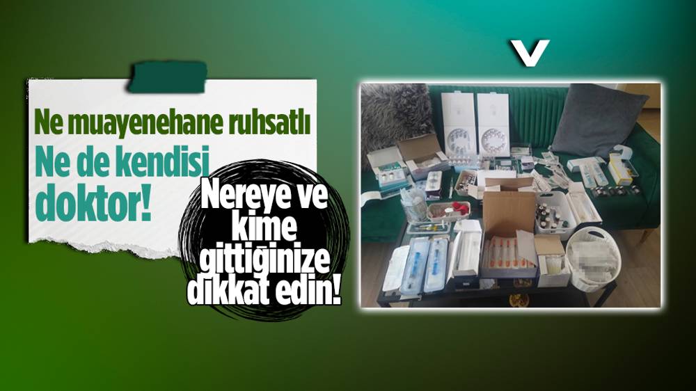 Antalya’da ruhsatsız muayenehaneye baskın  