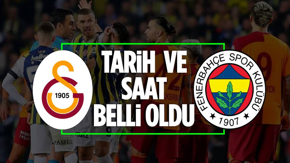 Galatasaray - Fenerbahçe derbisinde gelişme 