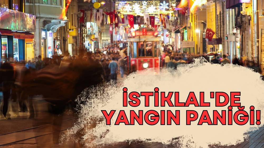 İstiklal Caddesi'nde büyük yangın!