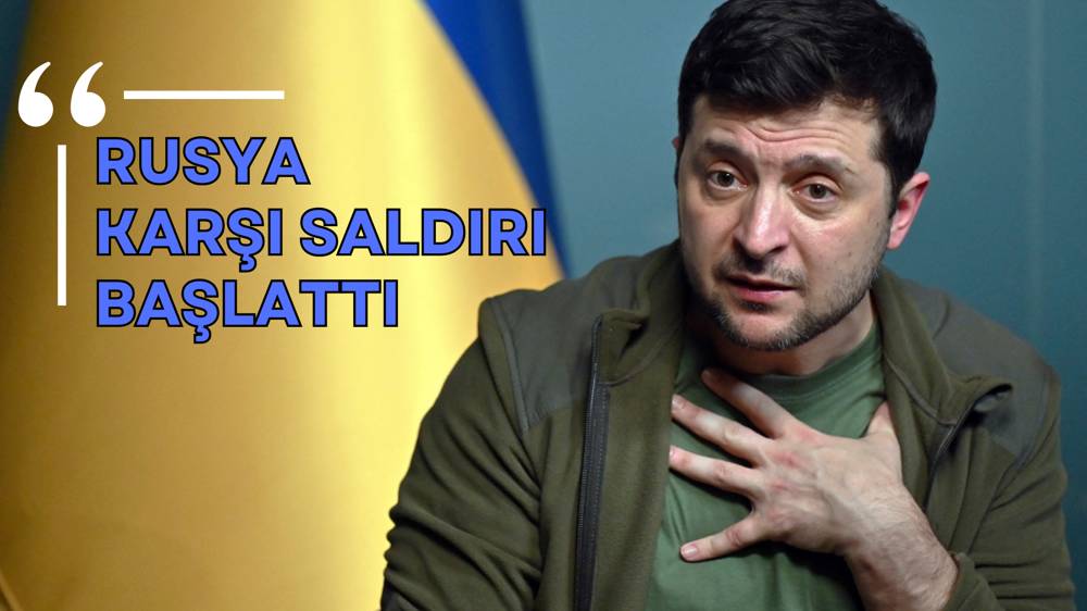 Ukrayna Devlet Başkanı Zelenskiy: Rusya yeni bir karşı saldırı dalgası başlattı