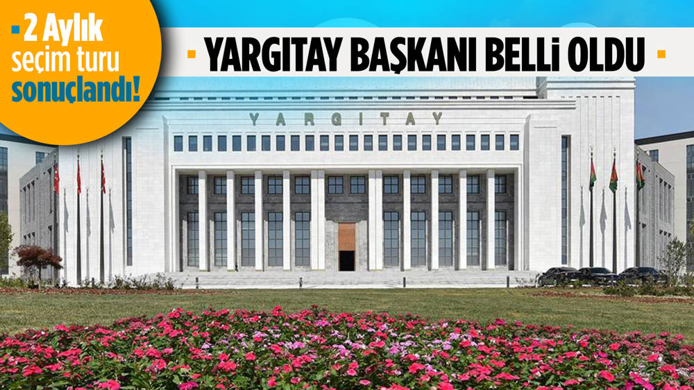 Yargıtay Başkanı'nı seçti!