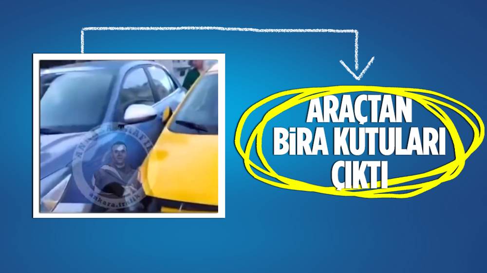 Ankara'da alkollü taksici araçları hurdaya çevirdi 