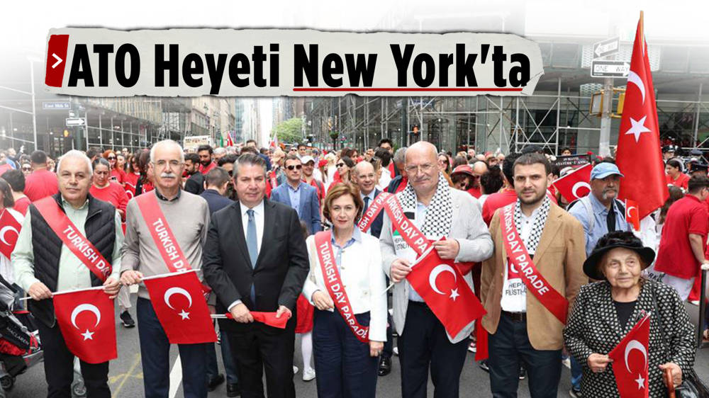 ATO heyeti, New York’taki Türk Günü Yürüyüşü’ne katıldı